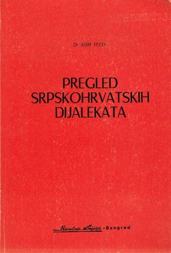 Pregled srpskohrvatskih dijalekata (3.izd.)