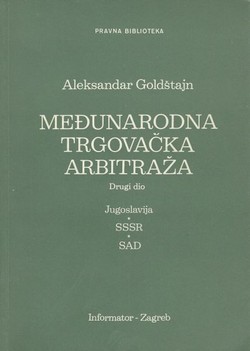 Međunarodna trgovačka arbitraža II. Jugoslavija, SSSR, SAD