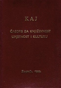 Kaj. Časopis za književnost, umjetnost i kulturu I-VI/1996 (kožni uvez)