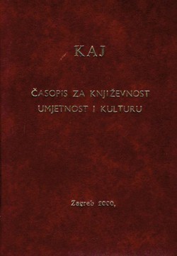 Kaj. Časopis za književnost, umjetnost i kulturu I-VI/2000 (kožni uvez)