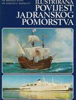 Ilustrirana povijest jadranskog pomorstva