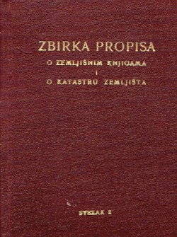 Zbirka propisa o zemljišnim knjigama i o katastru zemljišta II.