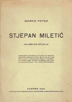 Stjepan Miletić. Književna studija