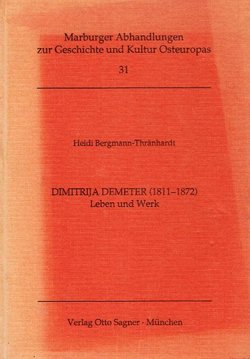 Dimitrija Demeter (1811-1872). Leben und Werk