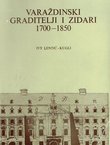 Varaždinski graditelji i zidari 1700-1850