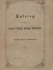 Katalog sämtlicher in der K.K. Kriege-Bibliothek besindlichen gedruckten Werke und Manuscript
