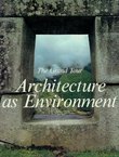 The Grand Tour. Architecture as Environment