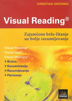 Visual Reading. Zajamčeno brže čitanje uz bolje razumijevanje