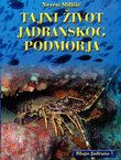 Tajni život Jadranskog podmorja