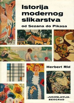 Istorija modernog slikarstva. Od Sezana do Pikasa