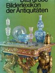 Das große Bilderlexikon der Antiquitäten