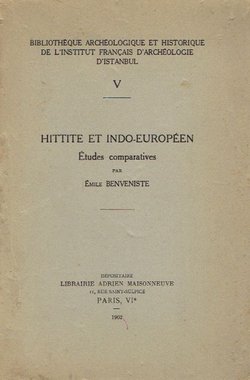 Hittite et indo-europeen. Etudes comparatives
