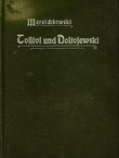 Tolstoi und Dostojewski als Menschen und als Kunstler