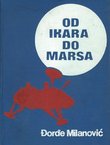 Od Ikara do Marsa. Razvoj avijacije i kosmonautike