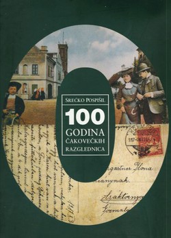 100 godina čakovečkih razglednica