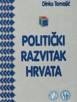 Politički razvitak Hrvata (2.izd.)