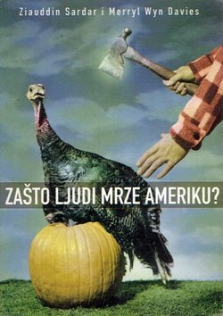 Zašto ljudi mrze Ameriku?