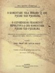 O komentaru Nila Monaha (430) Pjesmi nad pjesmama / O Oxfordskom fragmentu Hipolitova (235) komentara Pjesmi nad pjesmama
