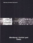 Bleiburg i križni put. Historiografija, publicistika i memoarska literatura