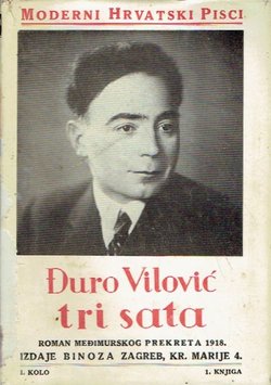Tri sata. Roman međimurskog preokreta 1918.