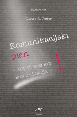 Komunikacijski plan - srž strateških komunikacija