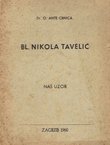 Bl. Nikola Tavelić. Naš uzor