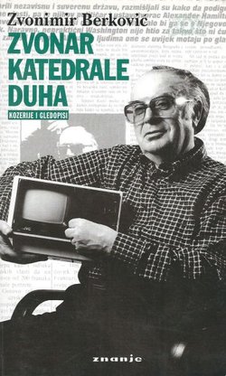 Zvonar katedrale duha. Kozerije i gledopisi