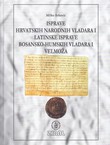 Isprave hrvatskih narodnih vladara i latinske isprave bosansko-humskih vladara