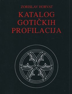 Katalog gotičkih profilacija arhitekture kontinentalne Hrvatske