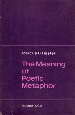 The Meaning of Poetic Metaphor: An Analysis in the Light of Wittgenstein's Claim that Meaning is Use