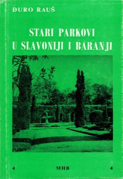 Stari parkovi u Slavoniji i Baranji