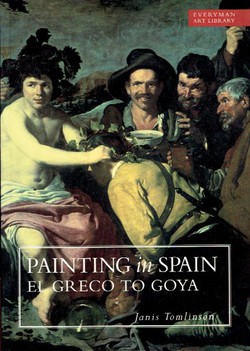 Painting in Spain. El Greco to Goya 1561-1828