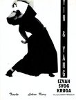 Ying & Yang. Izvan svog kruga
