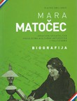 Mara Matočec. Hrvatska spisateljica, prosvjetno-kulturna aktivistica i političarka. Biografija