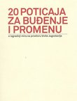 20 poticaja za buđenje i promenu. O izgradnji mira na prostoru bivše Jugoslavije