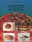 Traditionelle Gerichte der Gespanschaft Primorsko-goranska