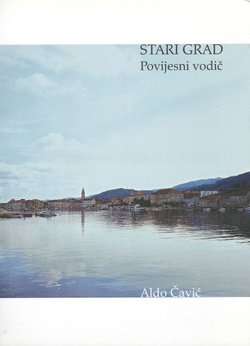 Stari grad. Povijesni vodič