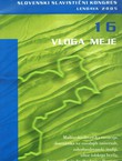 Vloga meje. Slovenski slavistički kongres, Lendava, 2005 (Zbornik Slavističnega društva Slovenije 16/2005)