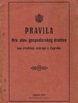 Pravila Hrv.slav.gospodarskog društva kao središnje zadruge u Zagrebu
