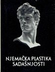 Njemačka plastika sadašnjosti / Deutsche Plastik der Gegenwart