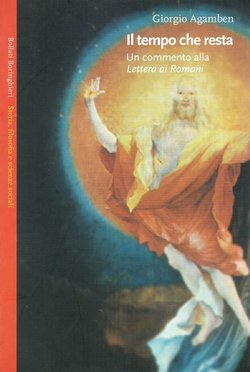 Il tempo che resta. Un commento alla Lettera ai Romani