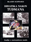 Hrvatska nakon Tuđmana. Studija o nacionalnom usudu
