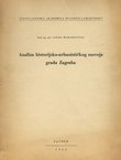 Analiza historijsko-urbanističkog razvoja grada Zagreba