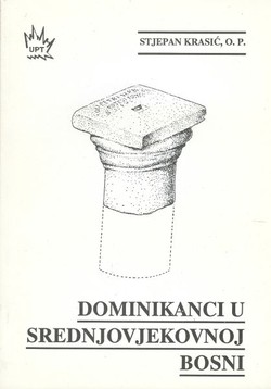 Dominikanci u srednjovjekovnoj Bosni