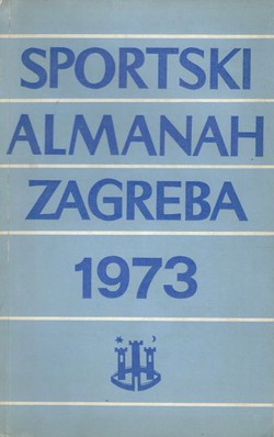 Sportski almanah Zagreba 1973