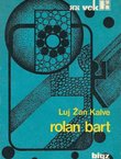 Rolan Bart. Jedno političko gledanje na znak