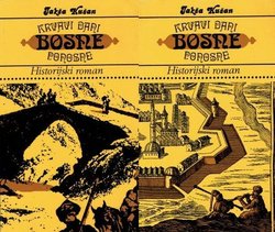 Krvavi dani Bosne ponosne I-II