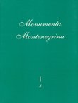 Monumenta Montenegrina I/3. Duklja i Prevalitana od Teodosija II do Justina I