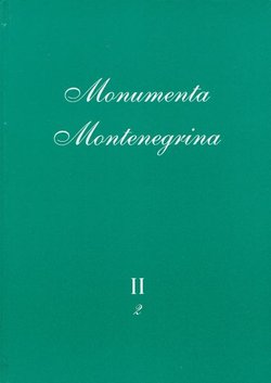 Monumenta Montenegrina II/2. Skiti-Sarmati, Goti, Grci, pisci IV vijeka