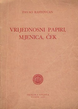 Vrijednosni papiri, mjenica, ček (2.izd.)